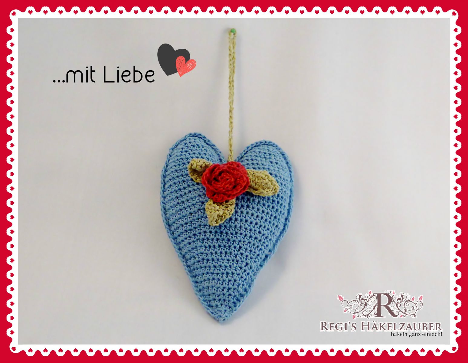 Kostenlose Anleitung - Herz mir Rose Kostenlose Anleitung - Herz mir Rose