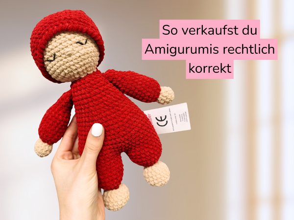 CE-Kennzeichnung für gehäkelte Kuscheltiere und Amigurumis - Was du wissen musst
