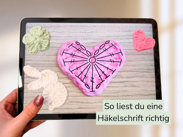 Häkelschrift lesen lernen – einfache Erklärung mit 3 Beispielen