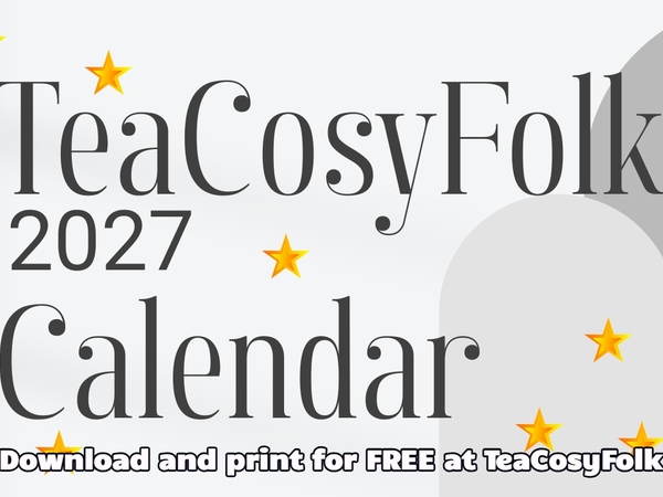 The Free TeaCosyFolk Calendar That Makes 2027 a Little More Cosy
