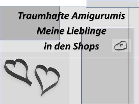 Meine Lieblings-Amigurumis