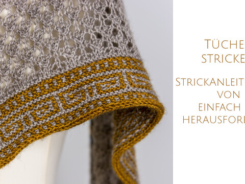 Strickanleitungen für schöne Tücher