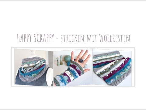 HAPPY SCRAPPY - Stricken mit Wollresten