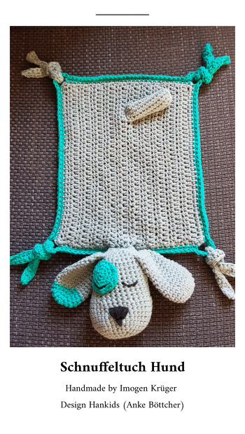 Tolle Anleitung, der man aufgrund der Erklärungen und Fotos sehr gut folgen kann.
Das Schnuffeltuch hat schon einen neuen Besitzer gefunden, es war ein Geschenk für das Baby meines Patenkinds.