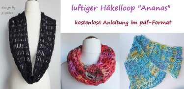 Sommerlicher Loop / Häkelloop "Ananas" - Häkeln