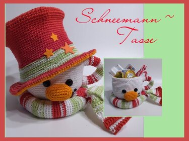 Häkelanleitung / Amigurumi / Schneemann-Tasse - Häkeln