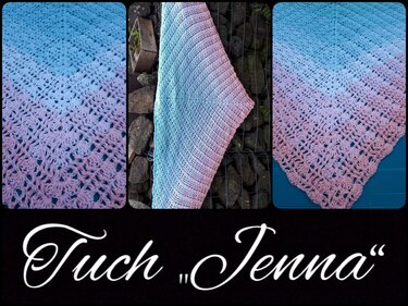 Dreiteilige Collage eines gehäkelten Dreieckstuchs mit blau-rosa Farbverlauf und Spitzensaum, Beschriftung 'Tuch "Jenna"'
