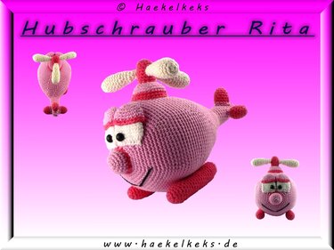 Rita der Helikopter -- Häkelanleitung von Haekelkeks - Bild 2