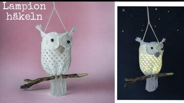 Eulen Laterne - Häkeln