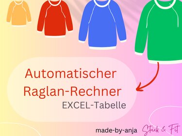 Raglan-Rechner |  Automat. Berechnungsprogramm für Raglanpullis (jede Gr.)