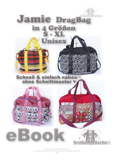 Vier genähte Reisetaschen/Weekender in unterschiedlichen Stoffmustern und Farben mit Tragegriffen und Schulterriemen; Hinweis auf 4 Größen und eBook.