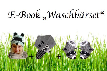 E-Book "Waschbärset" 0-12 Monate