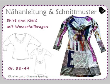 Nähanleitung und Schnittmuster für Shirt und Kleid mit Wasserfallkragen, technische Zeichnungen und buntes Beispielkleid, Gr. 38–44