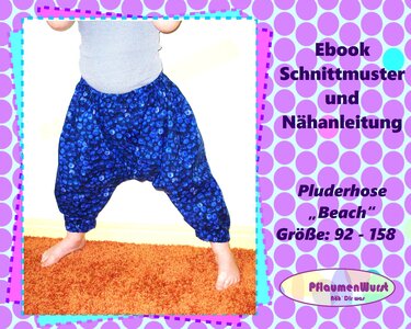 E-Book Pluderhose Beach Gr. 92-158 Kinderhose Haremshose einfache Hose Nähanleitung Schnittmuster