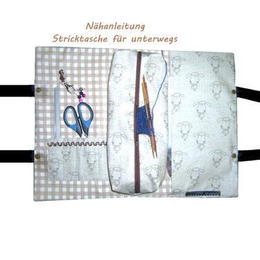 Nähanleitung "Stricktasche für Unterwegs"