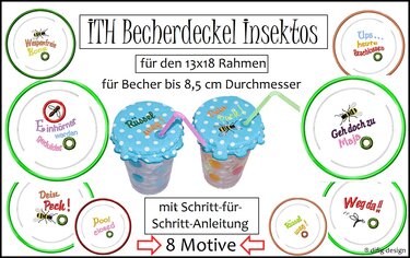 Stickdateien ITH-Becherdeckel Insektos für den 13x18 Rahmen - Sticken