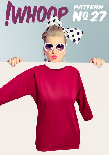 !WHOOP NO 27 Shirt Schnittmuster & Nähanleitung GR. 32-46