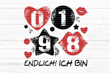 Rote und schwarze Zahlen 0, 1, 9, 8 in Herz, Kreis, Stern und Kussmund mit Used‑Textur; Schriftzug ‚ENDLICH! ICH BIN‘ vor hellem Holzbrett.