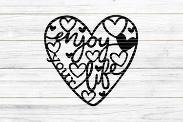 Enjoy Your Life Plotterdatei SVG DXF FCM - Plotting