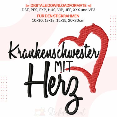 Stickdatei Krankenschwester, Schriftzug mit Herz Stickdatei in 4 Größen - Sticken