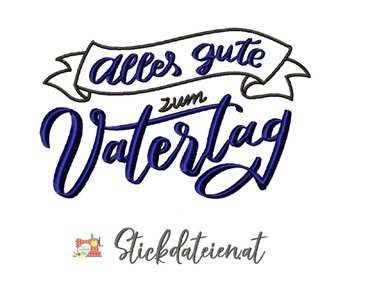 Stickdatei Vatertag, Bester Papa Stickdatei in 2 Größen - Sticken