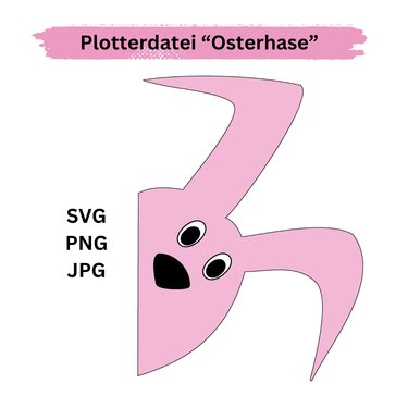 Plotterdatei Osterhase SVG - Plotting