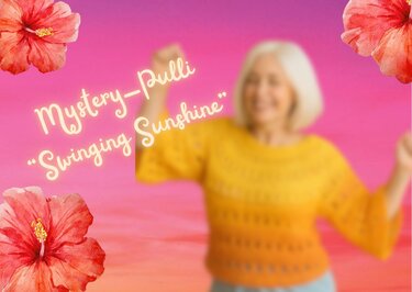 Häkelanleitung Mystery-Pulli "SWINGING SUNSHINE"
