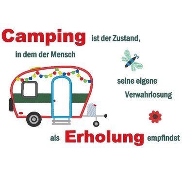 Camping Anhänger Hänger - Camping ist Erholung Stickdatei - Sticken