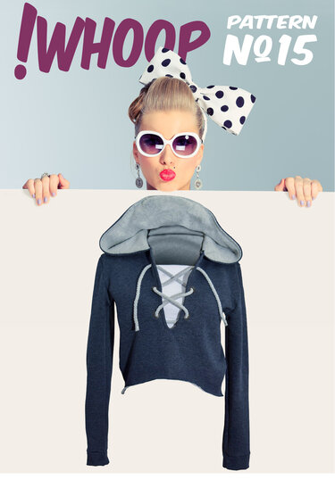 !WHOOP NO 15 Hoodie SCHNITTMUSTER, Nähanleitung GR. 32-46