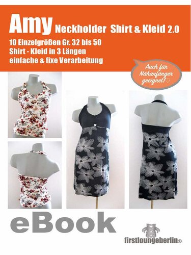 Amy Shirt und Kleid in 3 Längen in 10 Größen von 32 bis 50 - Nähanleitung mit Schnittmuster