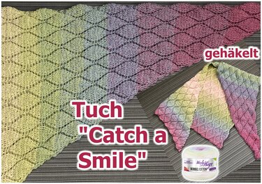 Tuch "Catch a Smile" häkeln