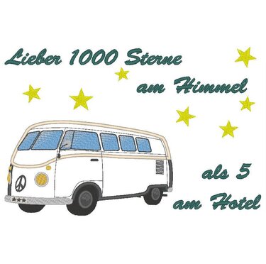 Camping Bus - Lieber 1000 Sterne am Himmel, Camping Stickdatei - Sticken
