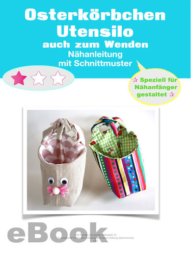 Osterkörbchen Utensilo zum Wenden Schnittmuster und Anleitung Osterkorb - Nähen