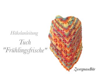 Gehäkeltes Dreieckstuch mit buntem Farbverlauf, V‑Muster und Lochreihen