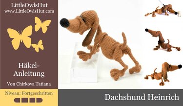 134DE Häkelanleitung Dachshund Heinrich - Amigurumi PDF Chirkova CP