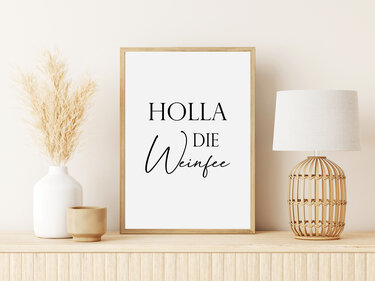 Poster HOLLA die WEINFEE Poster Küche Geschenk Wein - Basteln