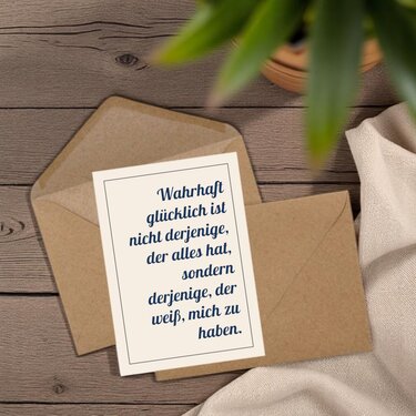 Druckbare Karte. Wahrhaft glücklich ist nicht der, der alles hat, ... - Basteln