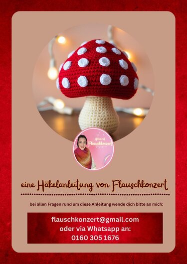 Häkelanleitung "AMIGURUMI FLIEGENPILZ" - Bild 2