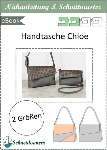 Cover eines eBooks zur Handtasche Chloe mit zwei fertig genähten Taschen in unterschiedlichen Größen, Schnittmuster-Skizzen und eBook-Label.