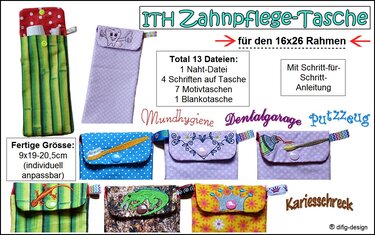 ITH Zahnpflegetaschen für den 16x26 Rahmen - Sticken
