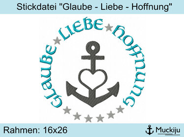 ★Stickdatei "Glaube-Liebe-Hoffnung" ★16x26★ - Sticken