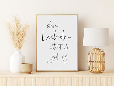 Poster Dein LÄCHELN steht dir gut Poster Spruch Geschenk Freundin - Basteln