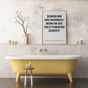 Poster Badezimmer SCHREIB MIR eine Nachricht Sprücheposter Bad - Basteln