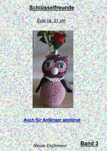 Schlüsselfreunde Eule Amigurumi Plüschtier - Häkeln