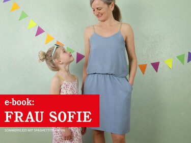 FrauSofie - Sommerkleid mit Spaghettiträgern - Nähen