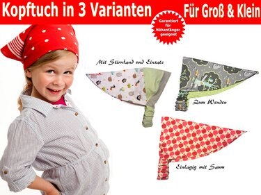 Kopftuch in 3 Variationen- Für Babys, Kinder & Erwachsene - Schnittmuster & Nähanleitung