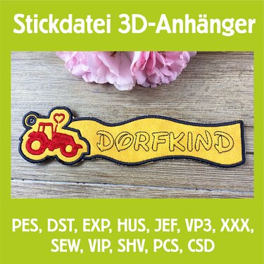 Stickdatei 3D-Anhänger DORFKIND, Maschinenstickdatei - Sticken