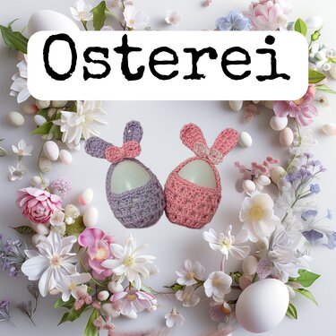 Osterei mit Hasenohren - Häkeln