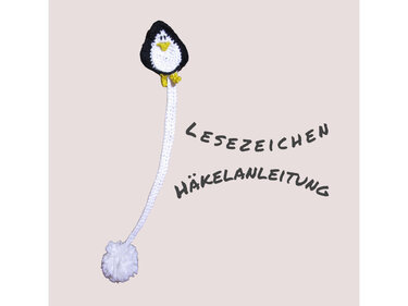 Häkelanleitung Pinguin-Lesezeichen mit langem Band und flauschigem Bommel