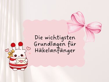 Die wichtigsten Maschenarten für Anfänger